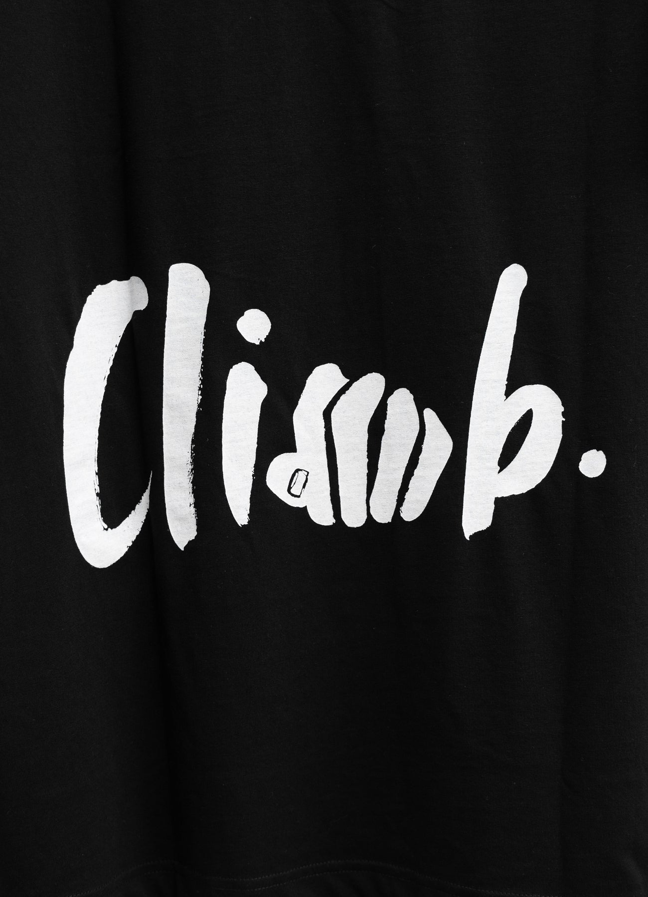Climb.